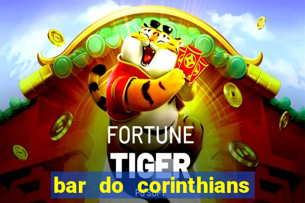 bar do corinthians em fortaleza